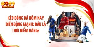Kèo Bóng Đá Hôm Nay