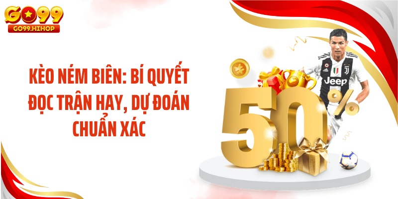 Kèo Ném Biên